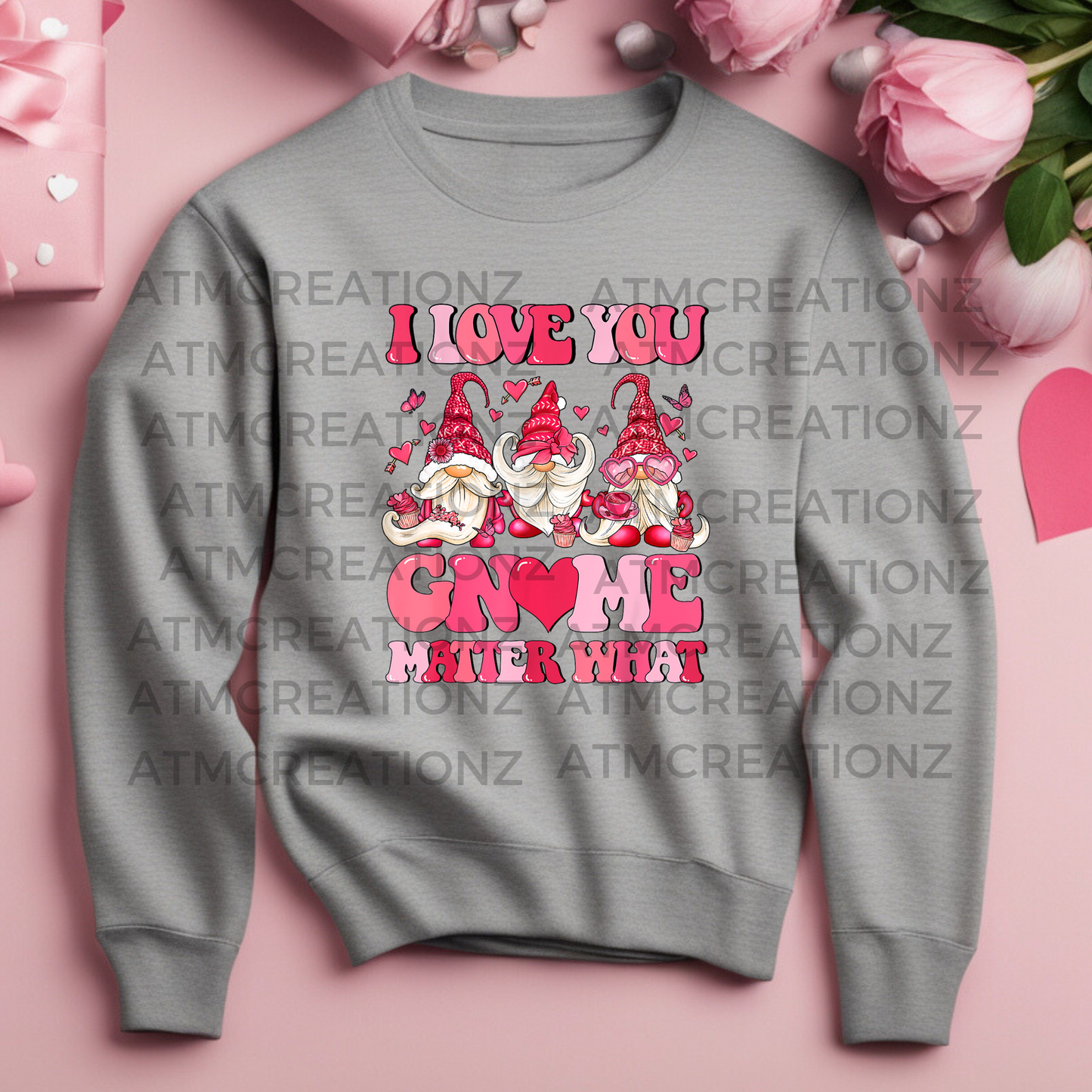Gnome Matter What Sweatshirt