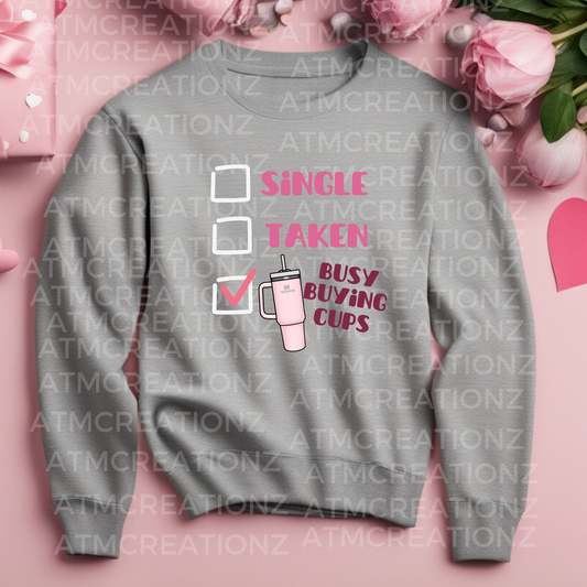 Busy Buying Cups Sweatshirt