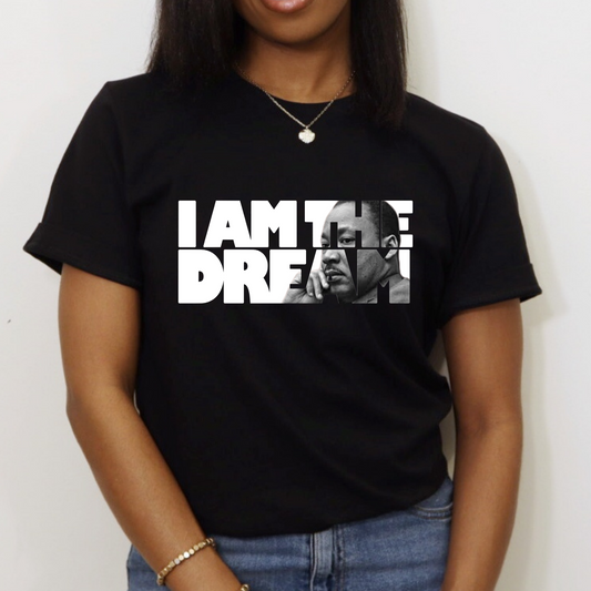 I am the dream T Shirt